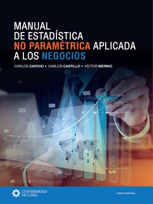cover image of Manual de estadística no paramétrica aplicada a los negocios